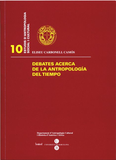 Debates acerca de la Antropología del Tiempo