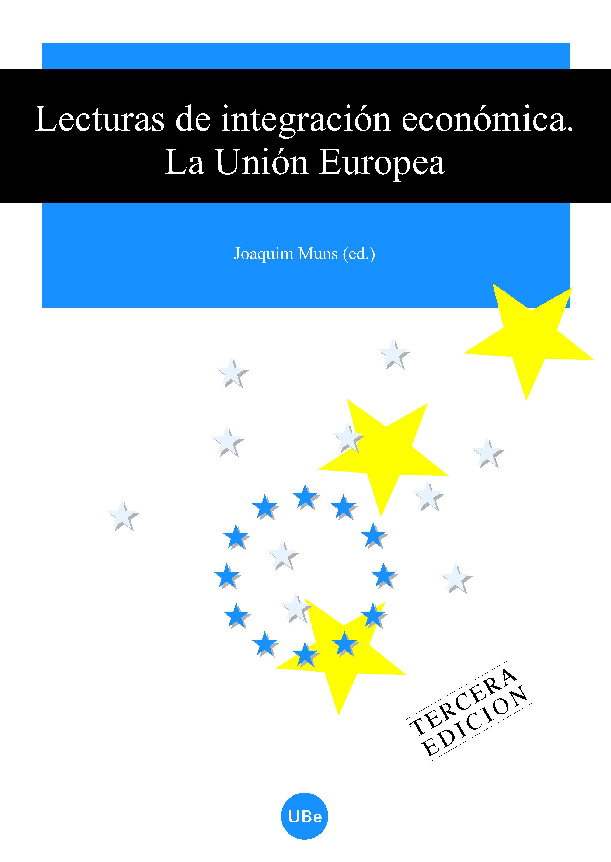 Lecturas de integraciÃ³n econÃ³mica (3a edic.). La UniÃ³n Europea