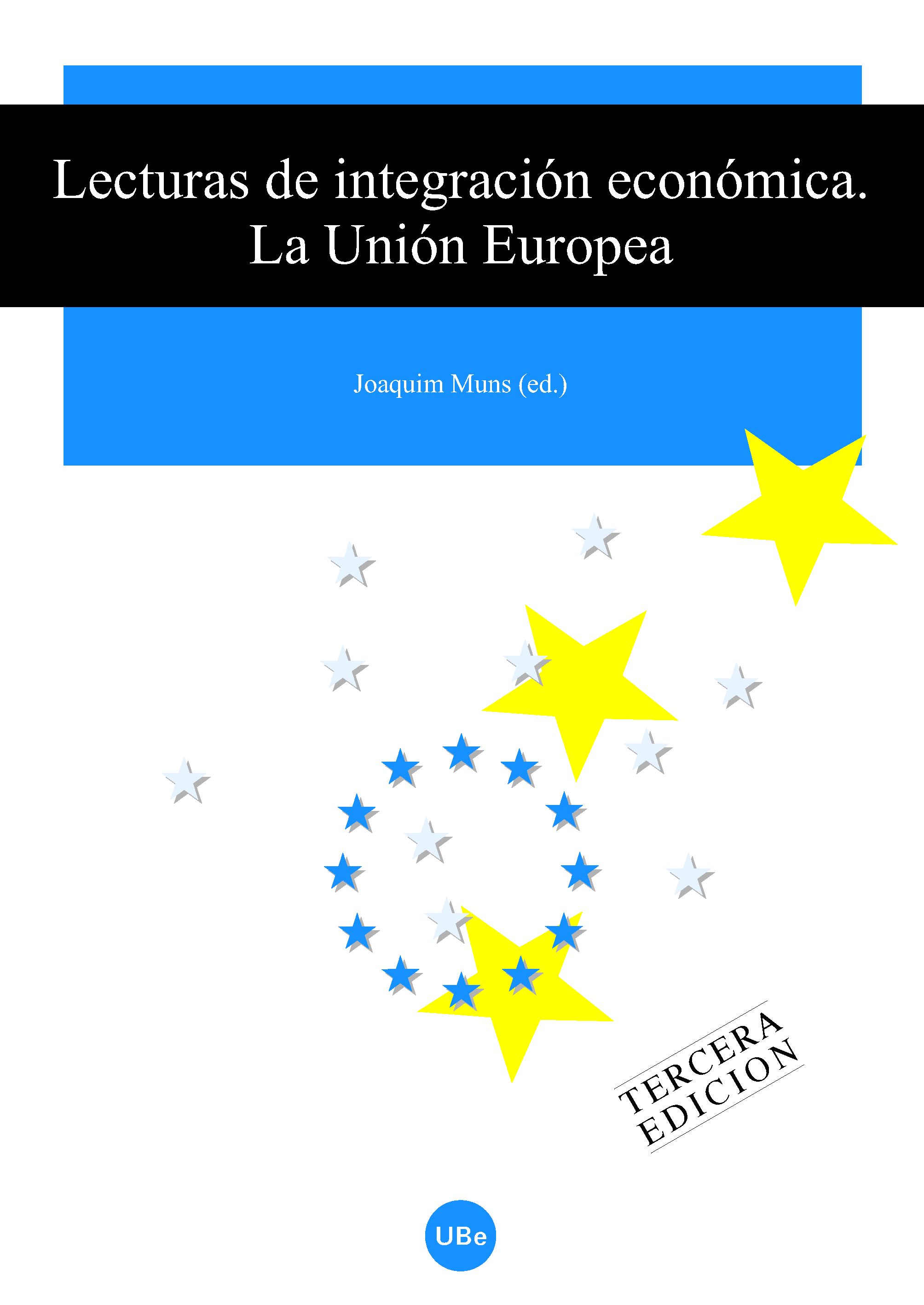 Lecturas de integración económica (3a edic.). La Unión Europea