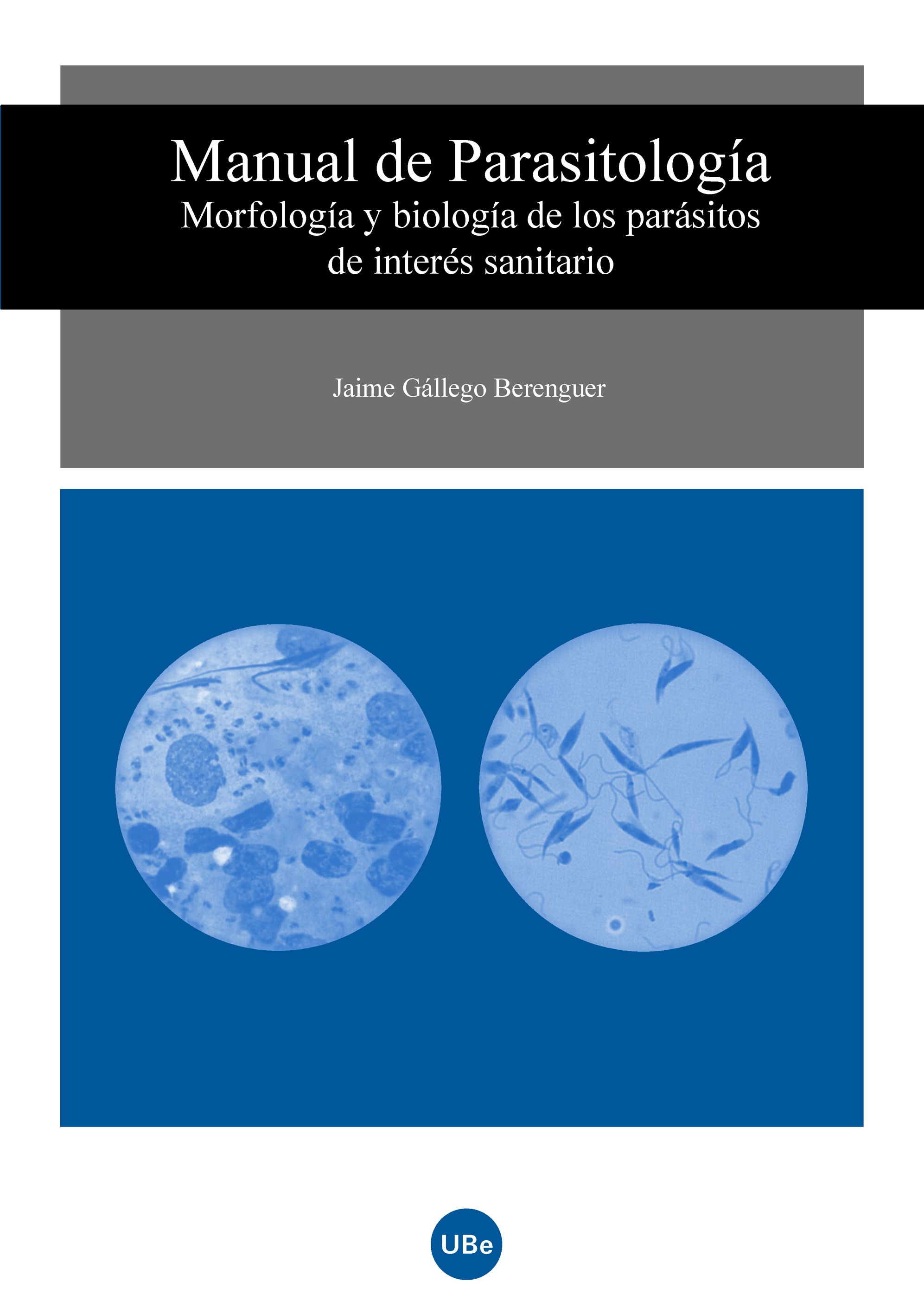 Manual de ParasitologÃ­a. MorfologÃ­a y biologÃ­a de los parÃ¡sitos de interÃ©s sanitario