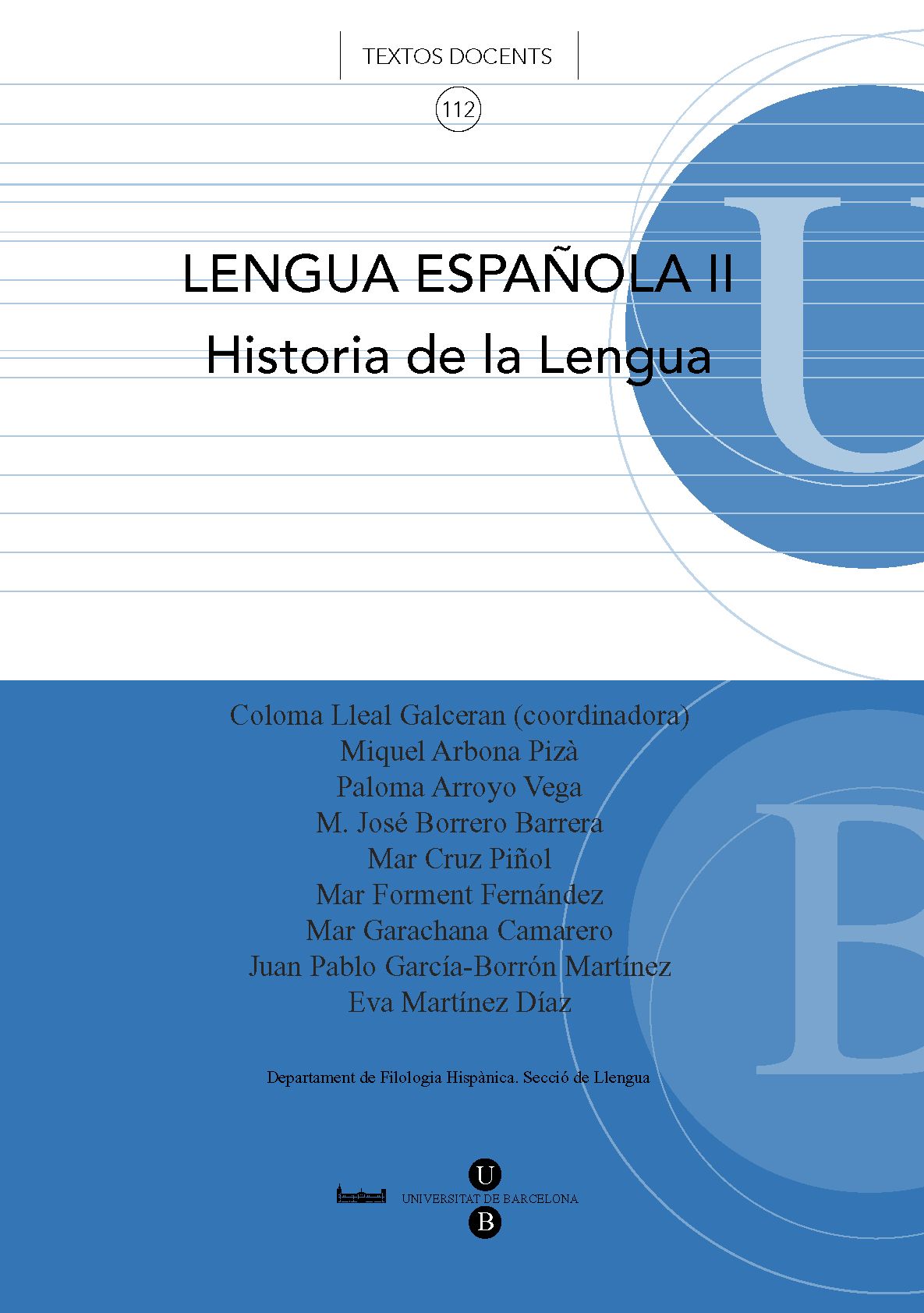 Lengua espaÃ±ola II Historia de la lengua