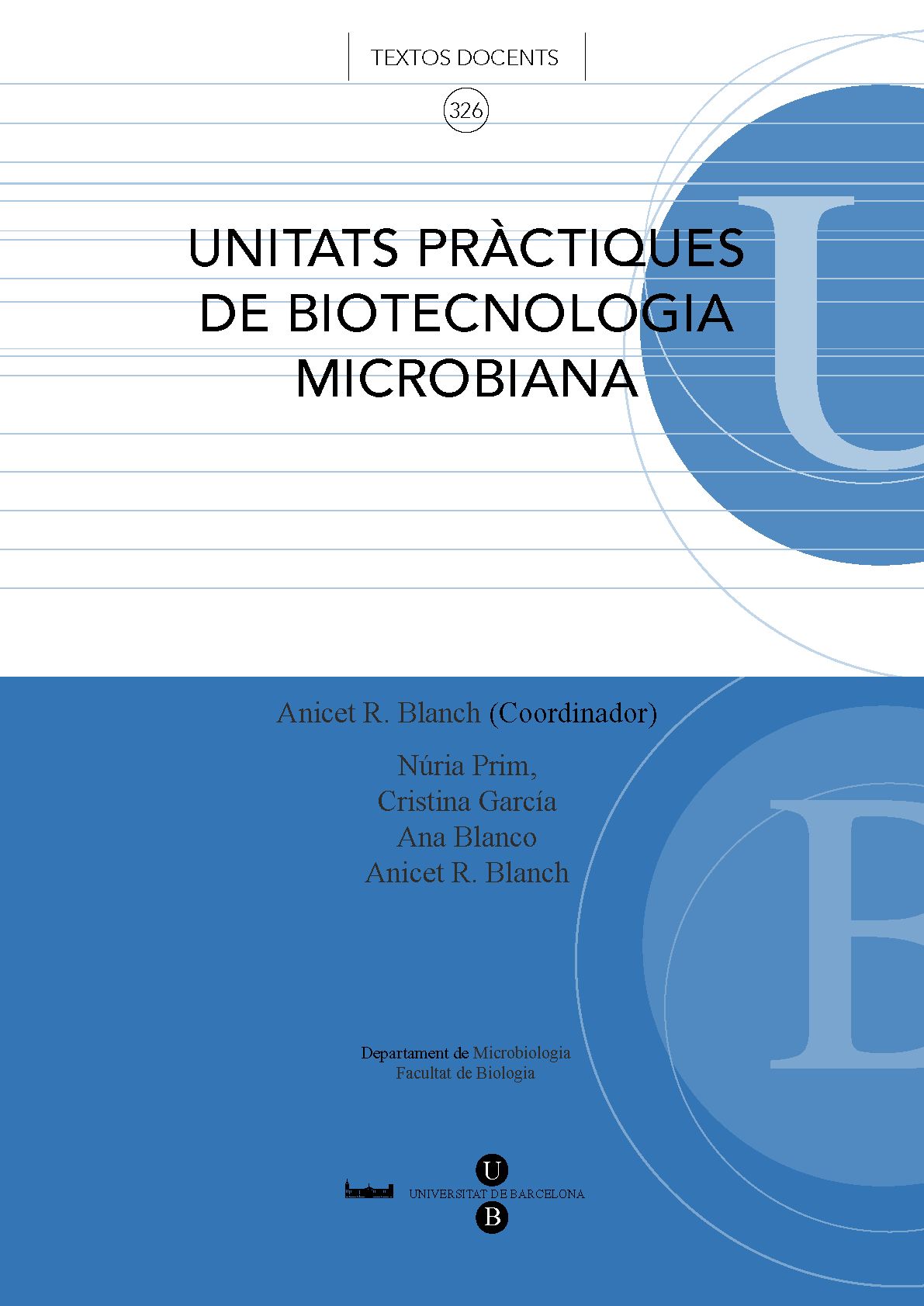 Unitats prÃ ctiques de biotecnologia microbiana