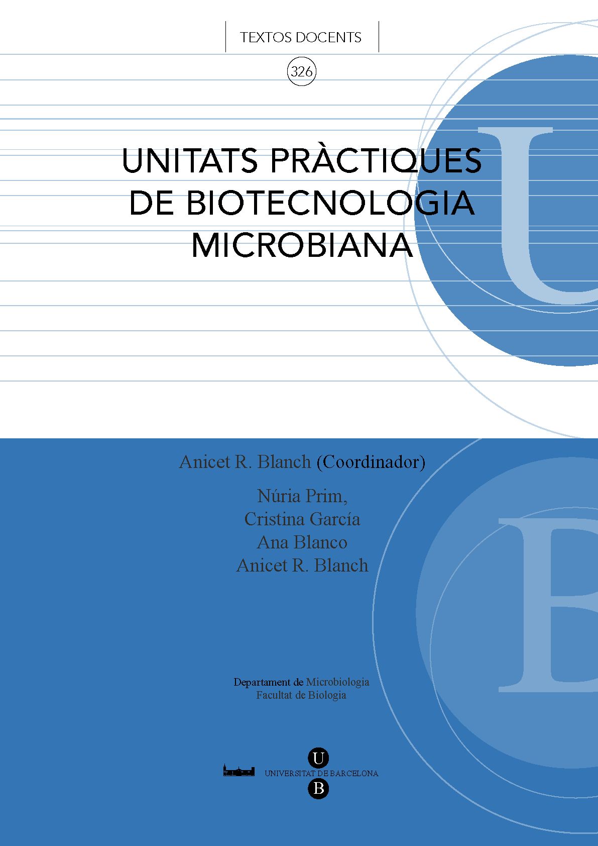 Unitats pràctiques de biotecnologia microbiana