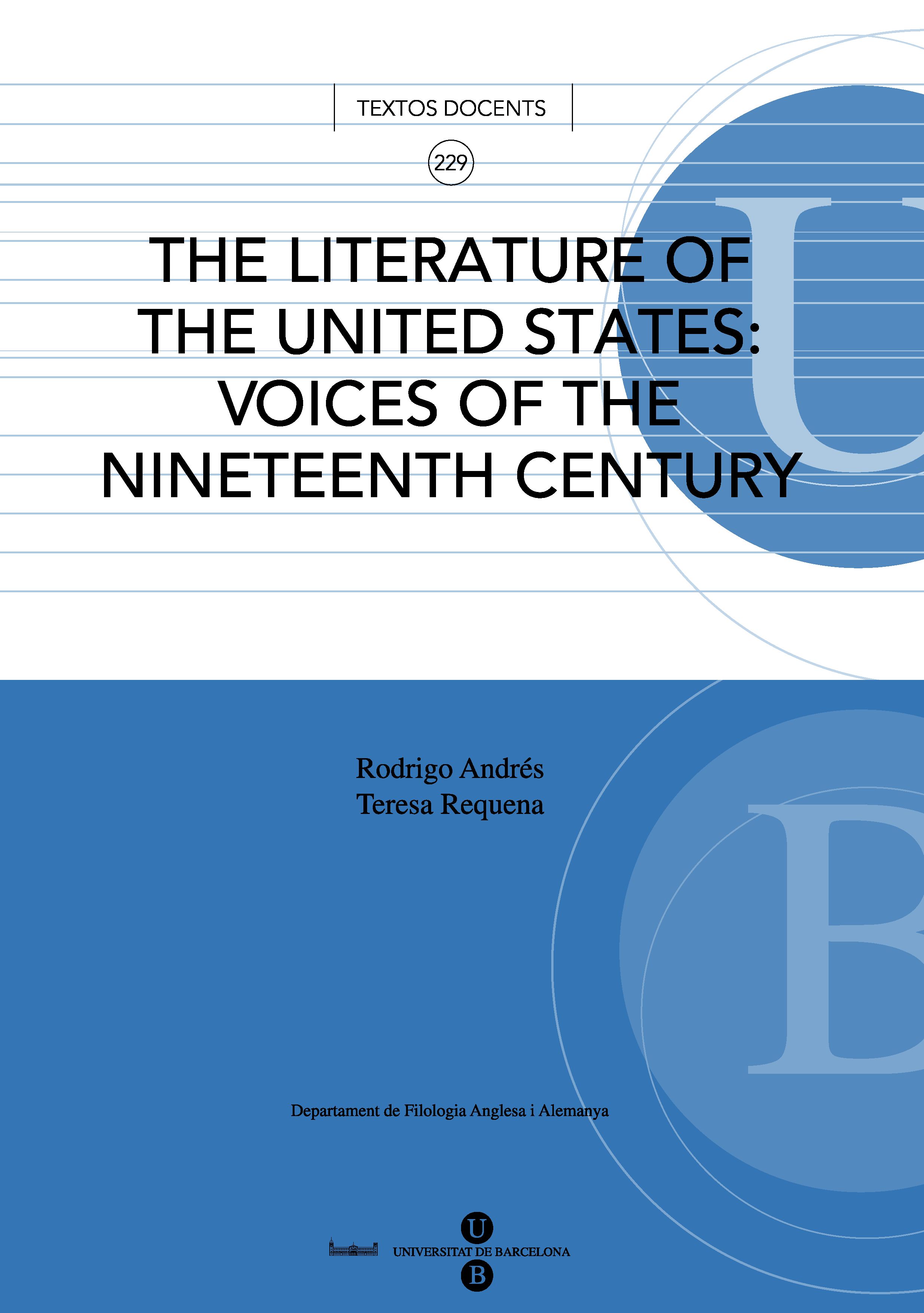 The literature of the United States: voices of the nineteenth century