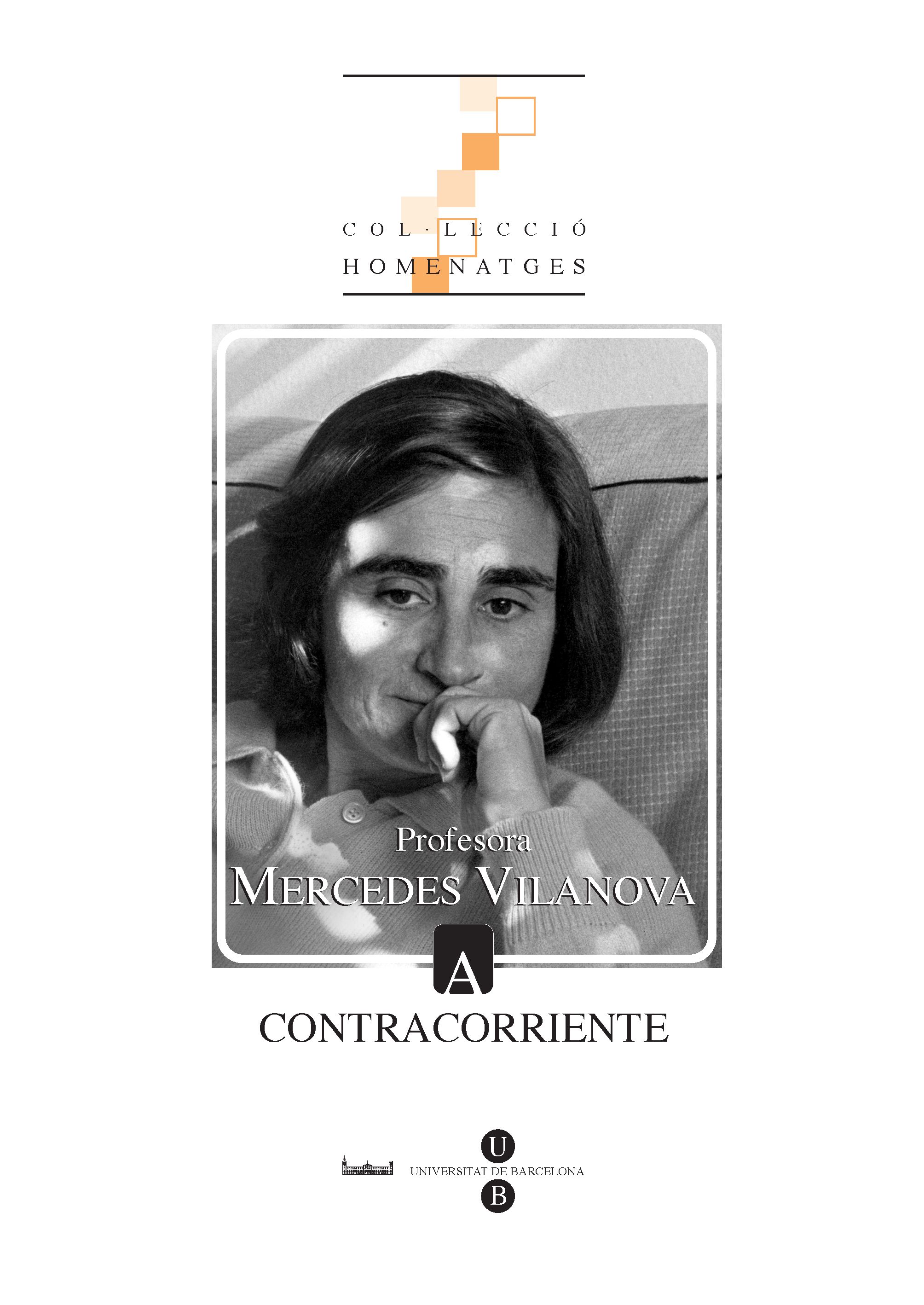 Profesora Mercedes Vilanova: a contracorriente