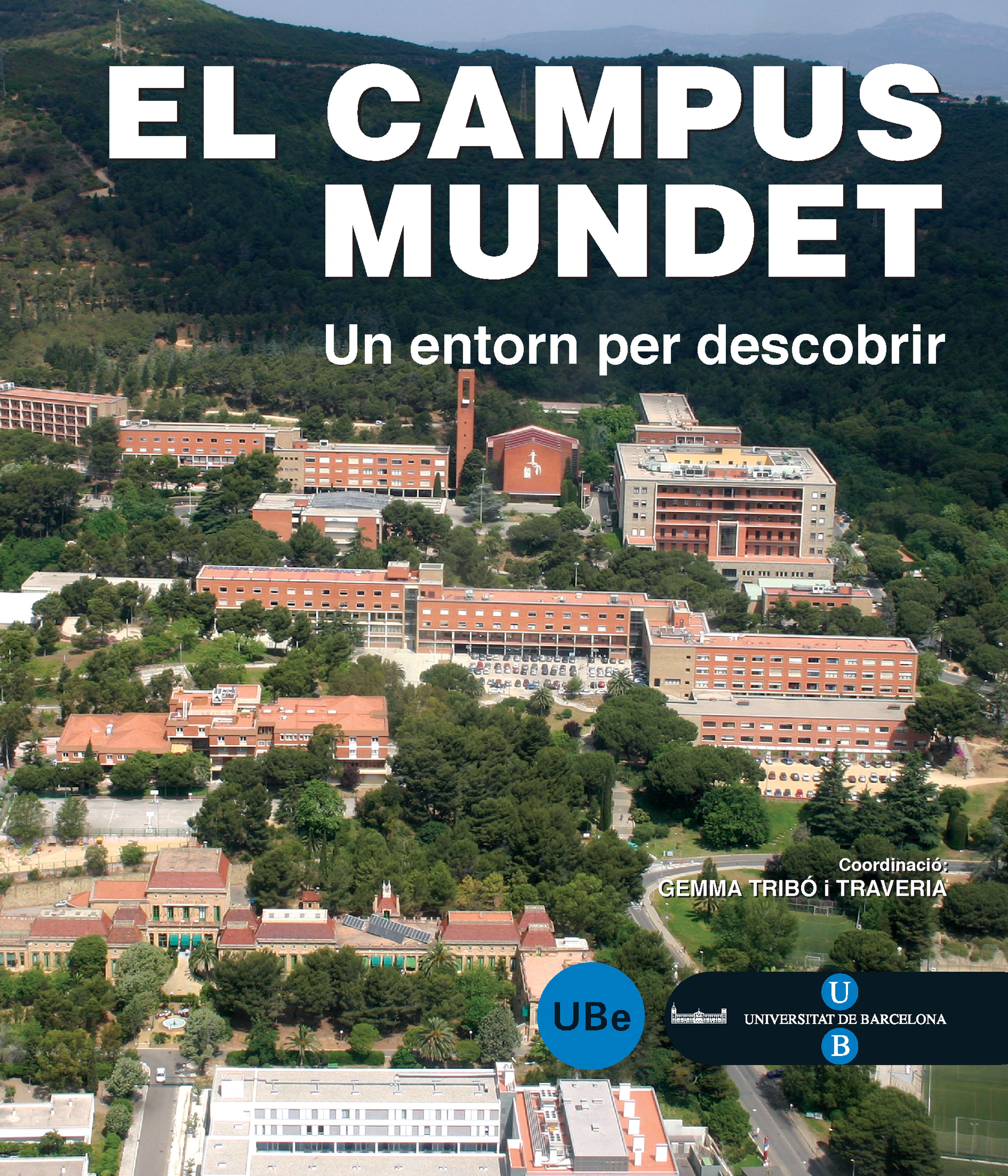 El Campus Mundet: un entorn per descobrir