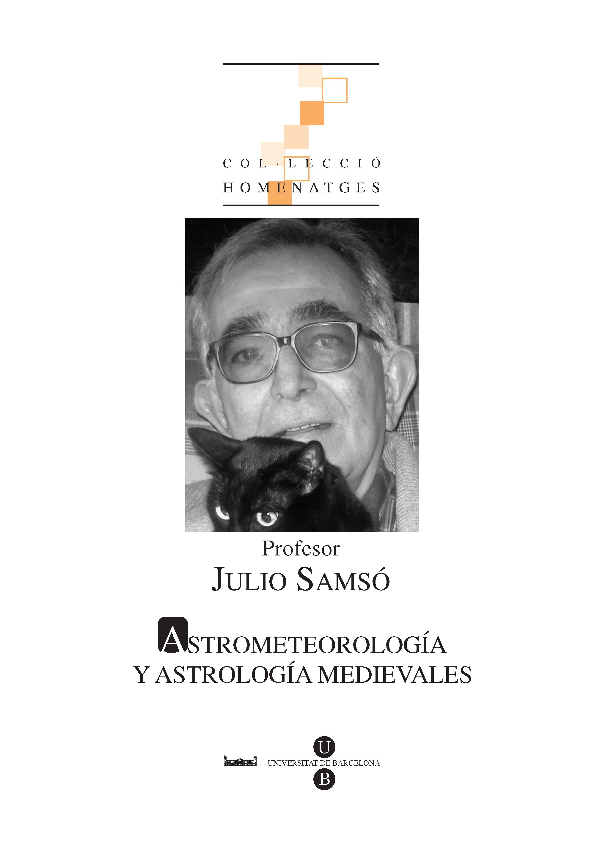 Profesor Julio SamsÃ³. AstrometeorologÃ­a y astronomÃ­a medievales