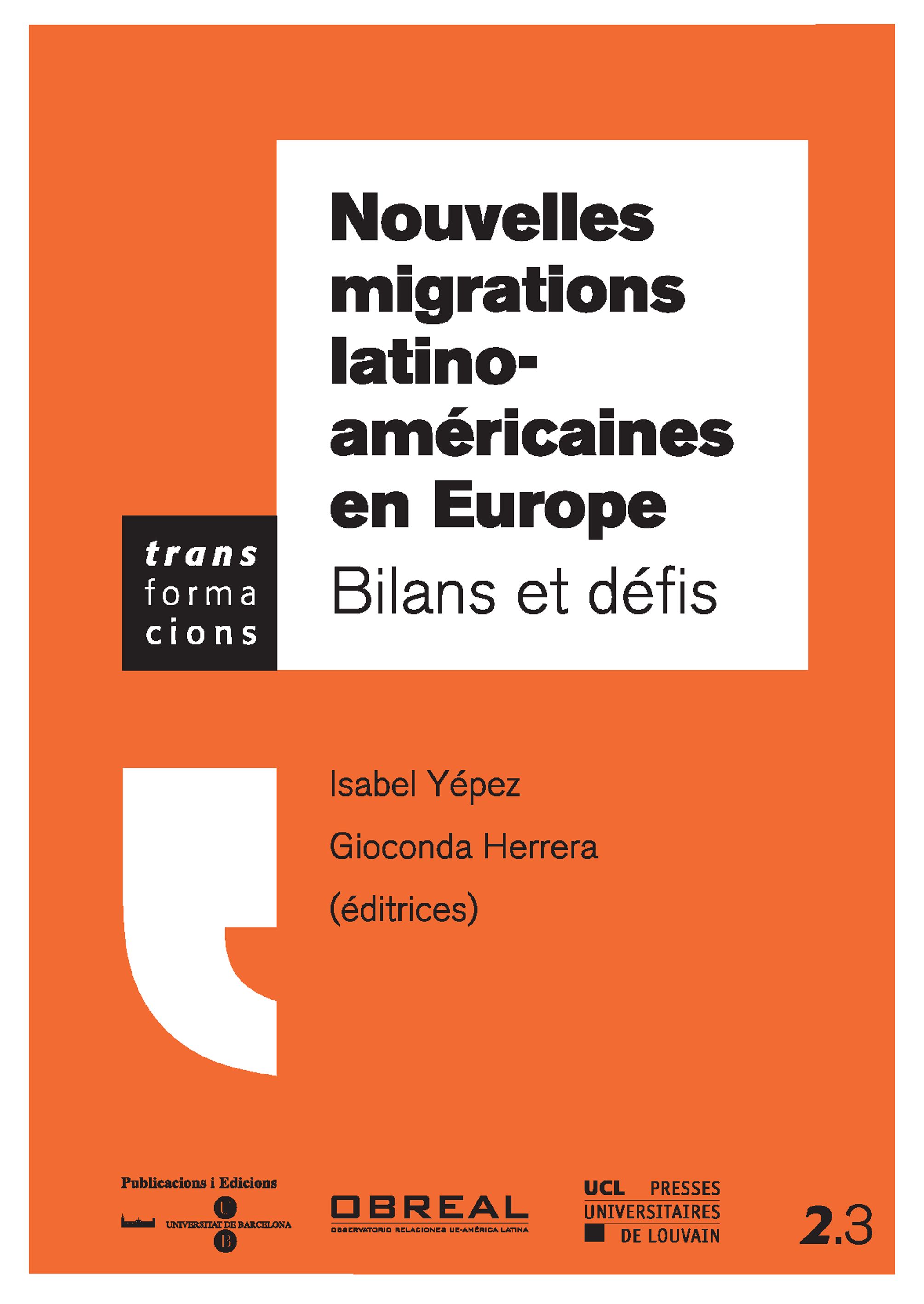 Nouvelles migrations latino-américaines en Europe: bilans et défis