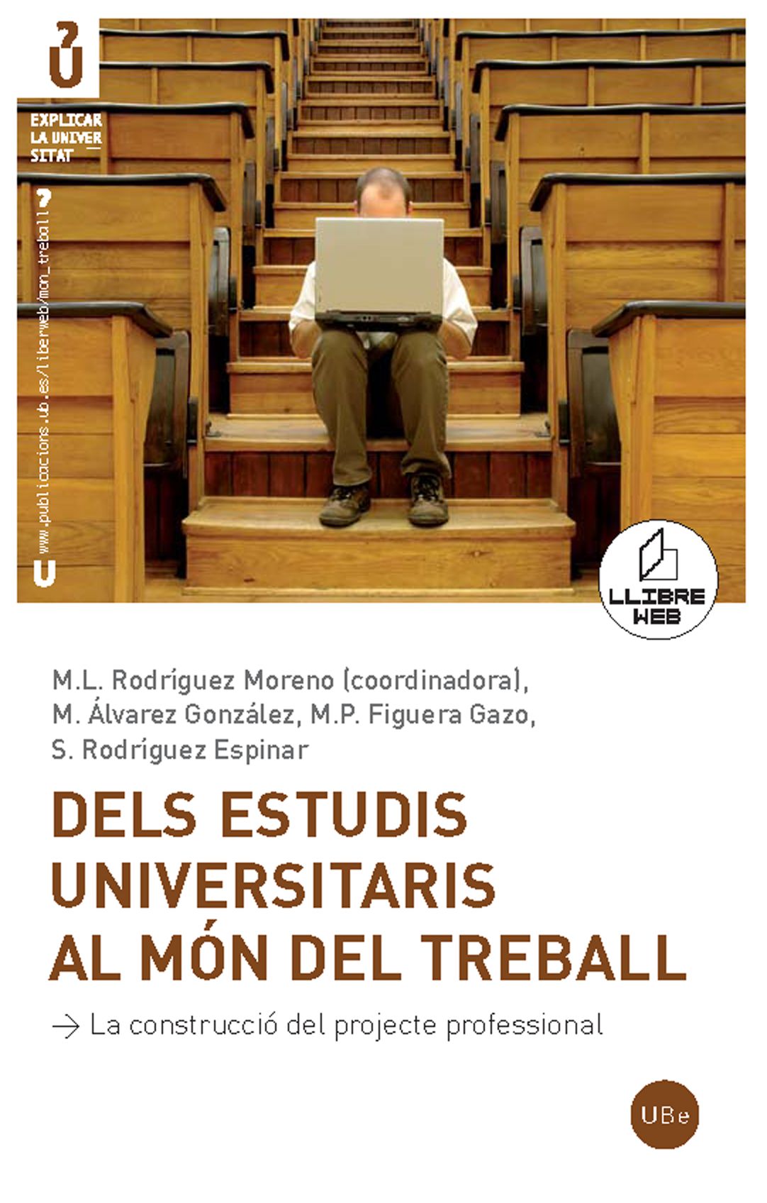 Dels estudis universitaris al món del treball (Llibre + CD-ROM)