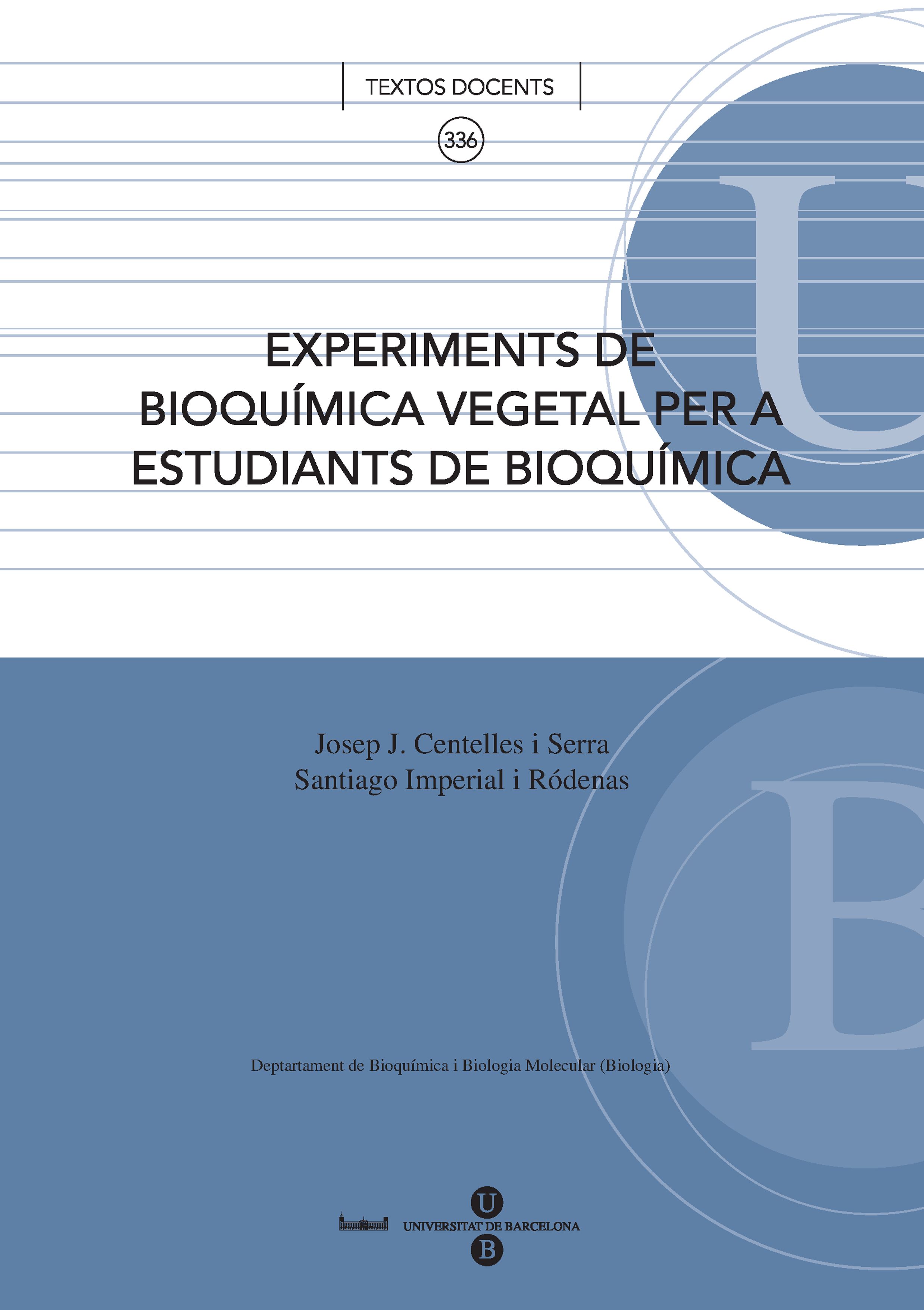 Experiments de bioquímica vegetal per a estudiants de bioquímica