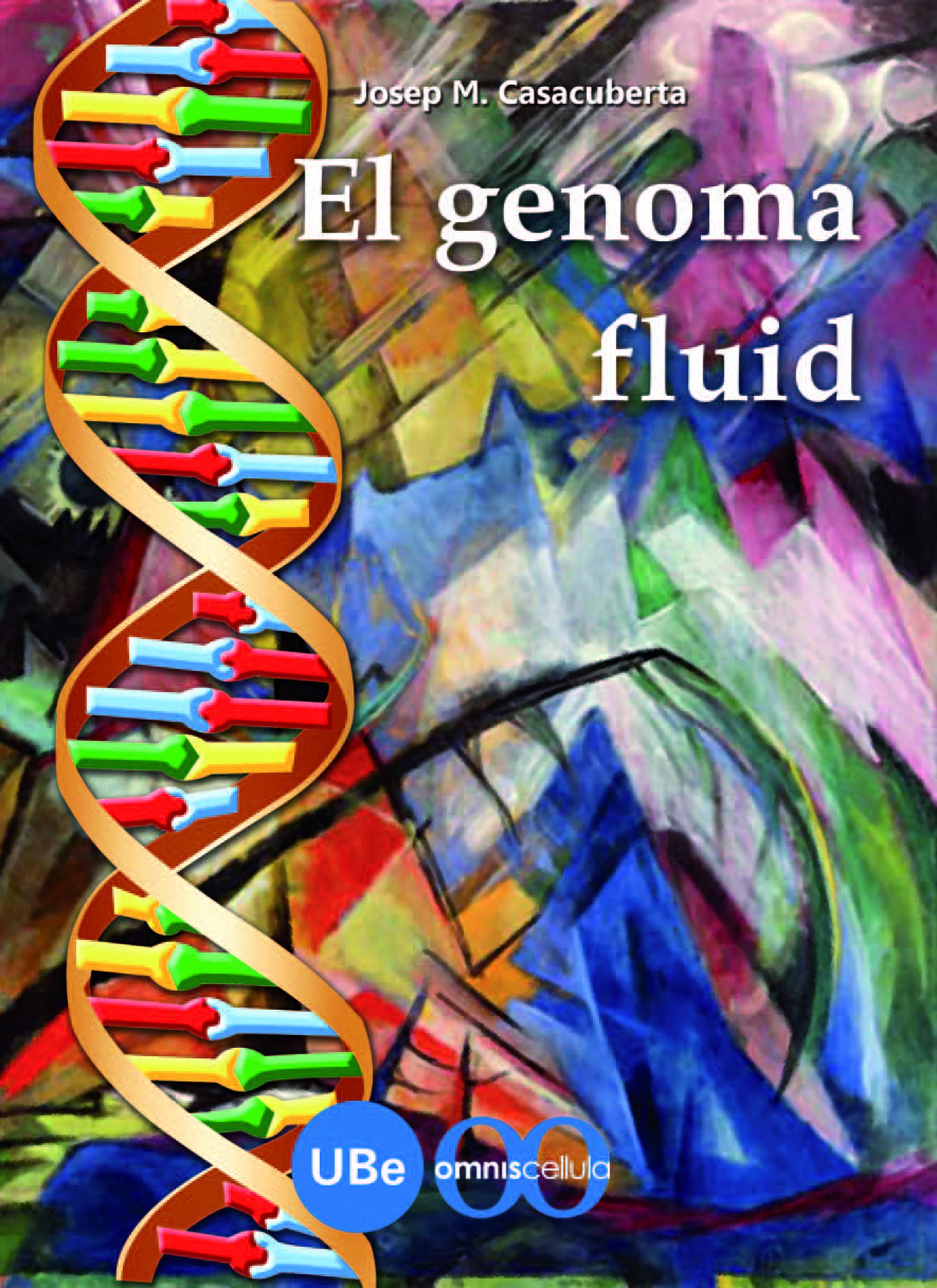El genoma fluid