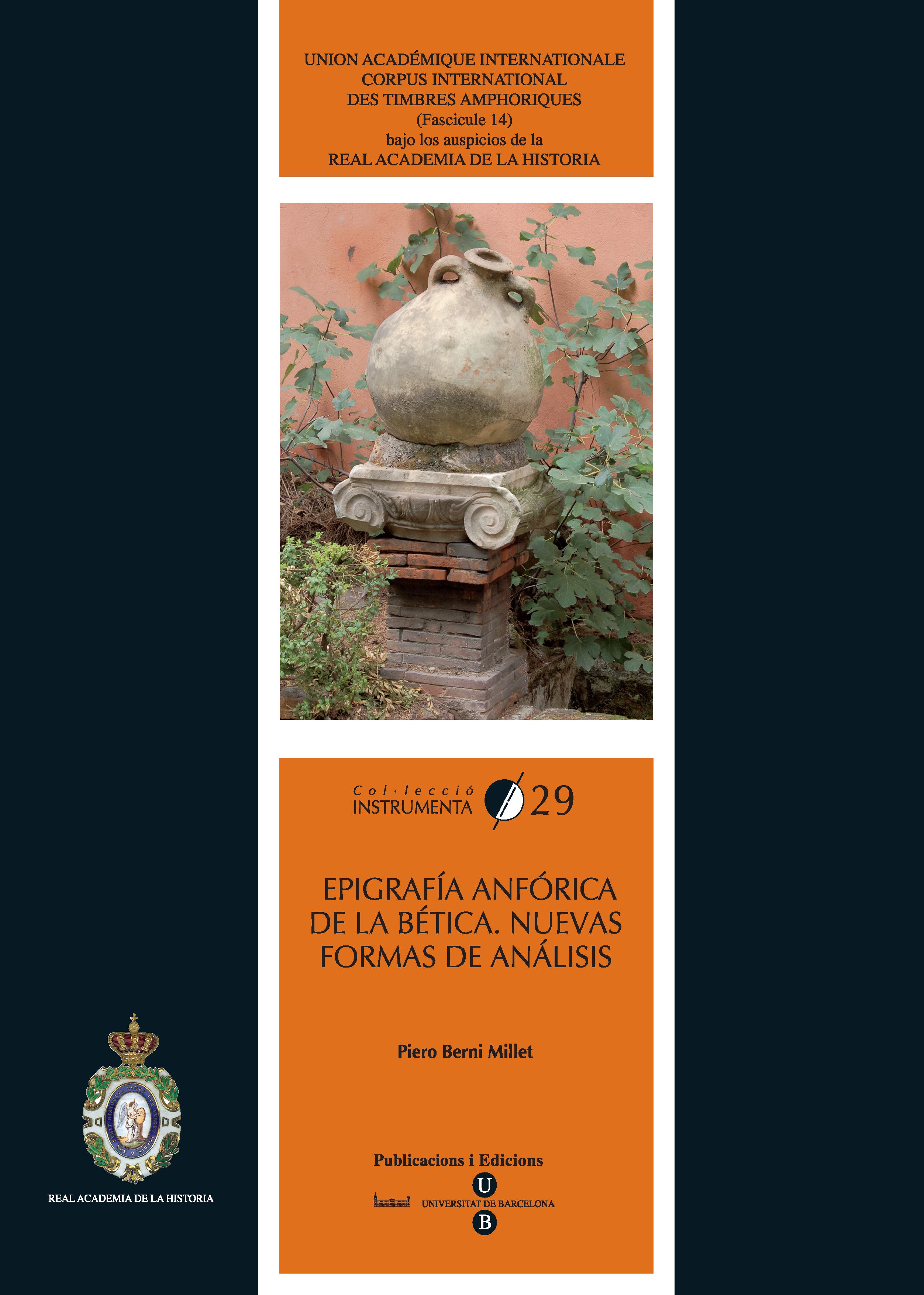 Epigrafía anfórica de la Bética. Nuevas formas de análisis