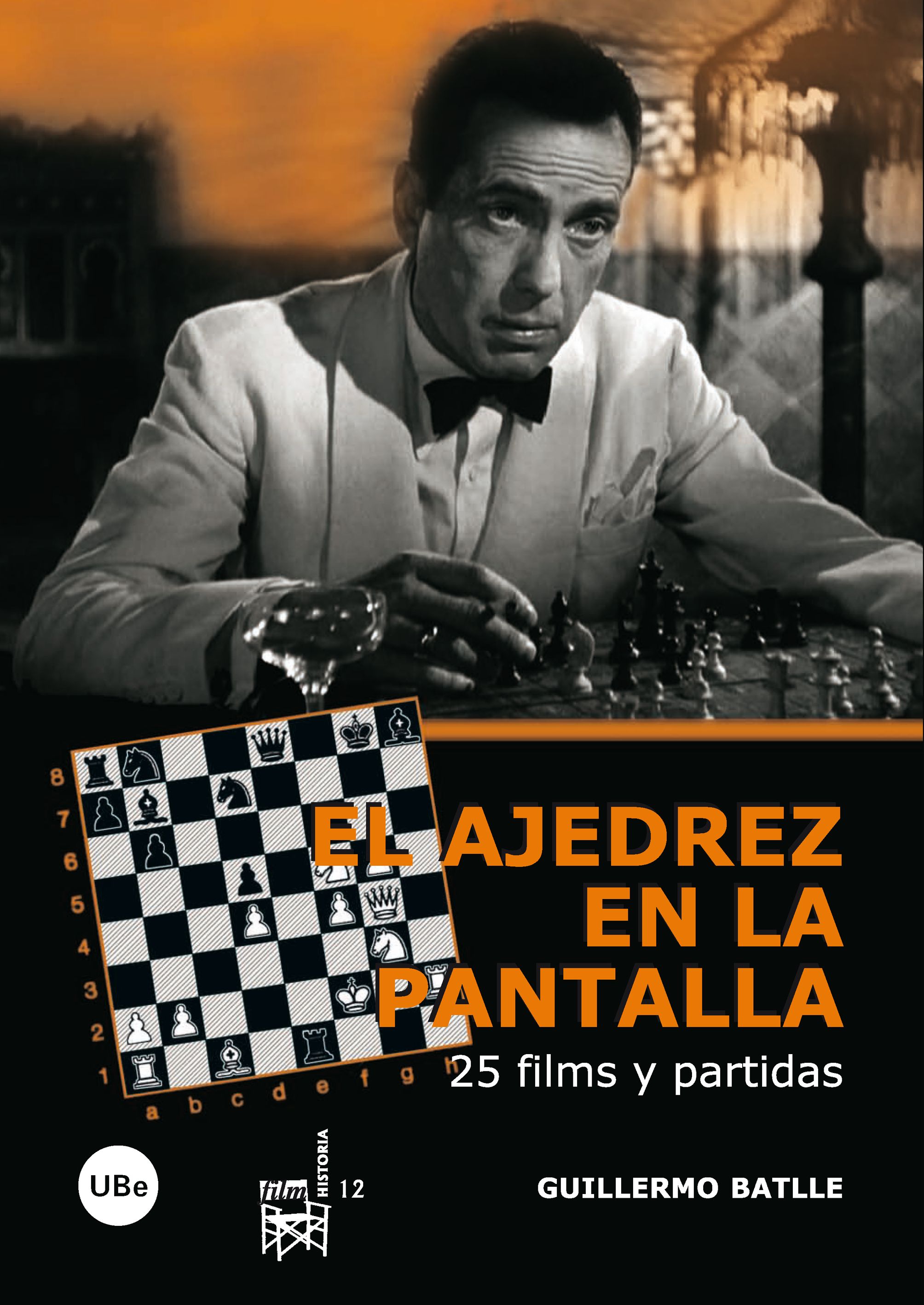 El ajedrez en la pantalla: 25 films y partidas