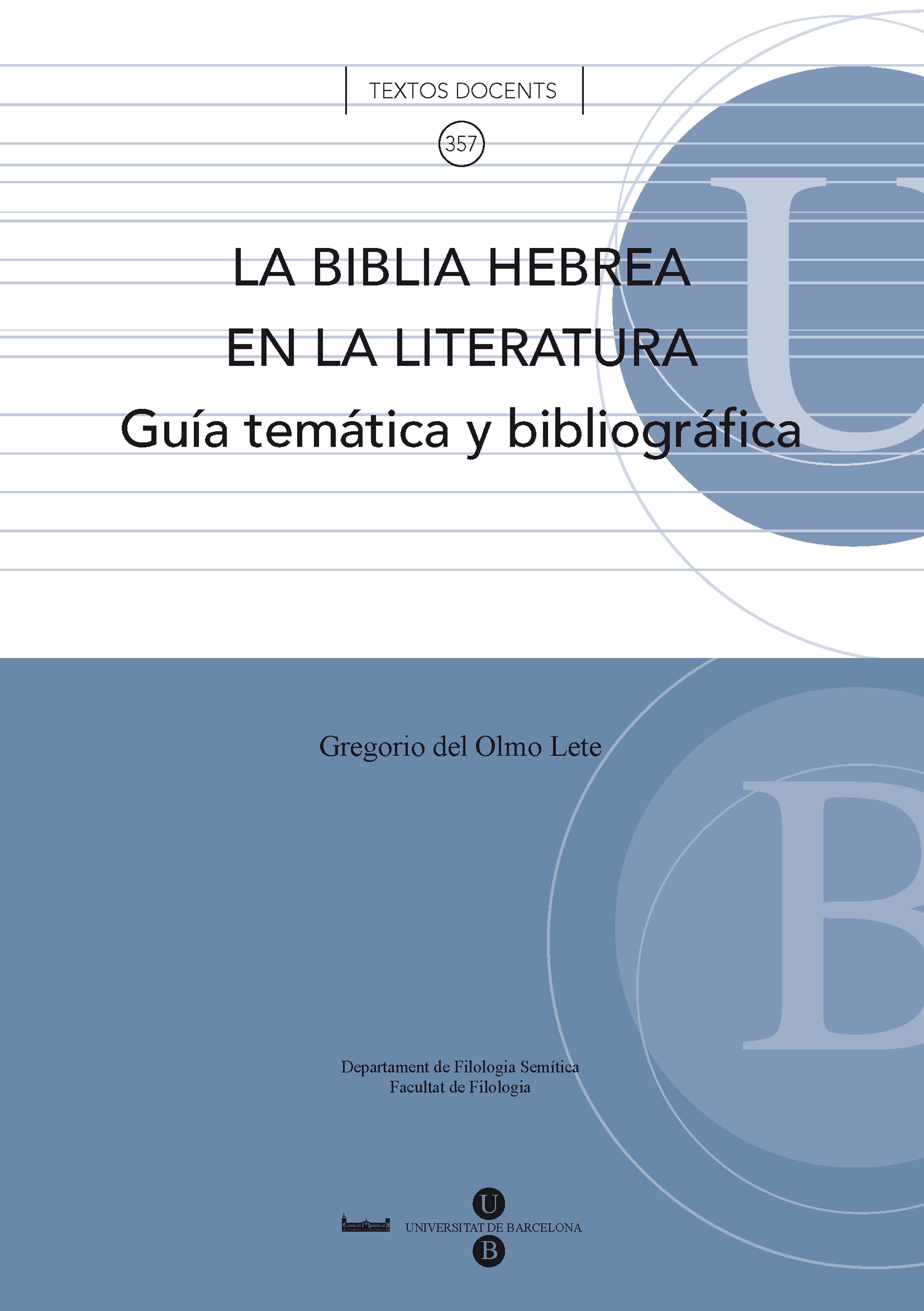 La Biblia Hebrea en la literatura: guía temática y bibliográfica