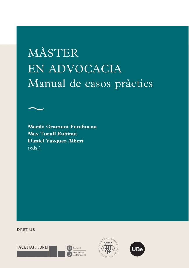 Màster en Advocacia. Manual de casos pràctics