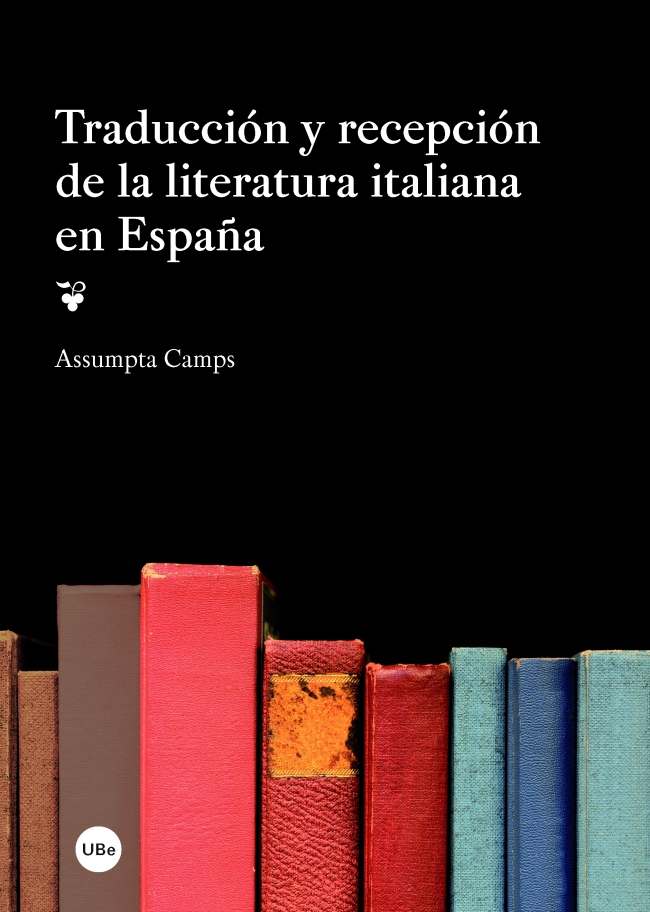 TraducciÃ³n y recepciÃ³n de la literatura italiana en EspaÃ±a