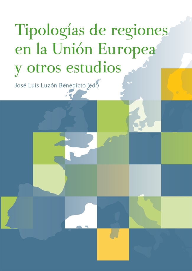 TipologÃ­as de regiones en la UniÃ³n Europea y otros estudios (eBook)