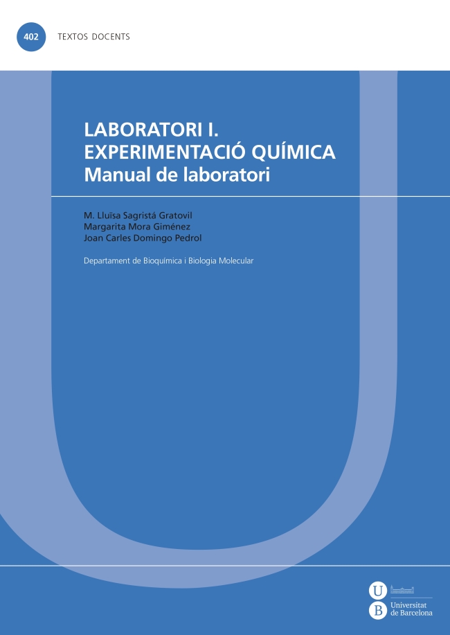Laboratori I. ExperimentaciÃ³ quÃ­mica. Manual de laboratori
