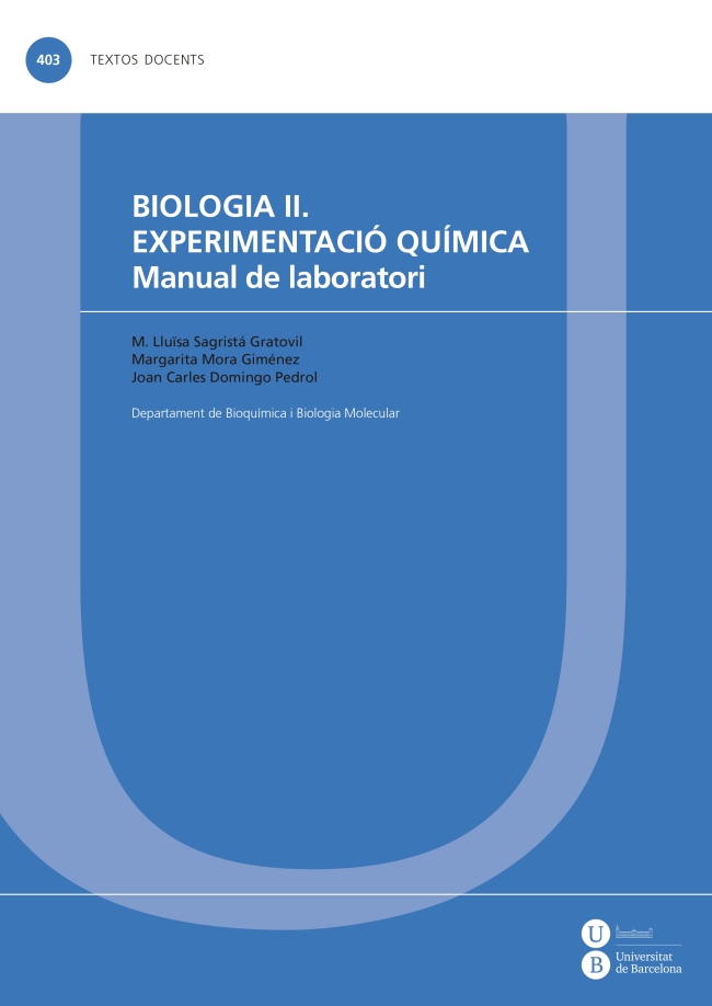 Biologia II. ExperimentaciÃ³ quÃ­mica. Manual de laboratori