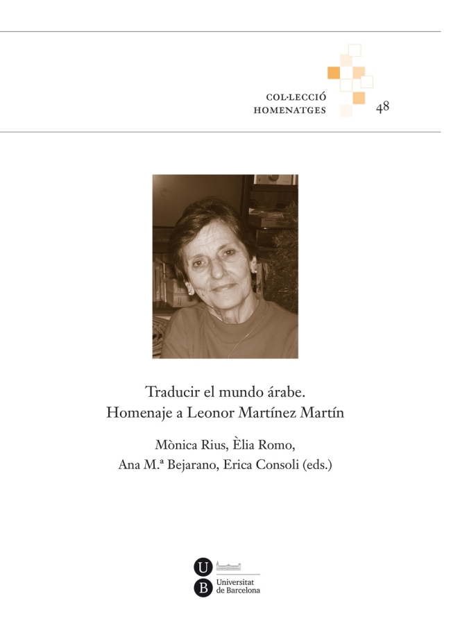 Traducir el mundo Ã¡rabe. Homenaje a Leonor MartÃ­nez MartÃ­n (eBook)