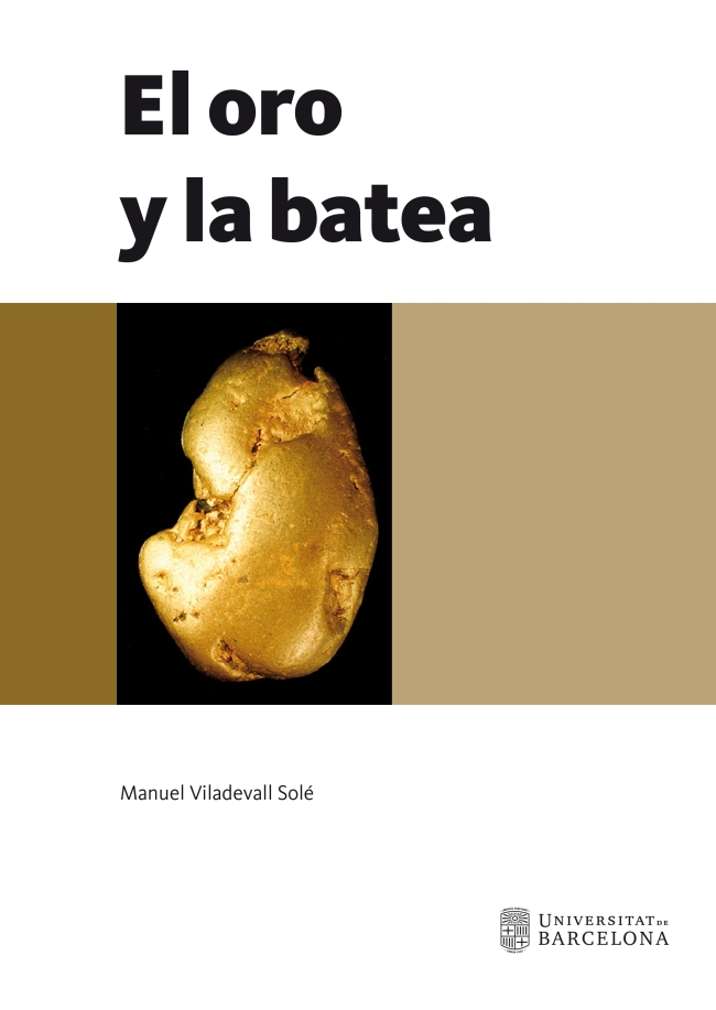 Oro y la batea, El (eBook)