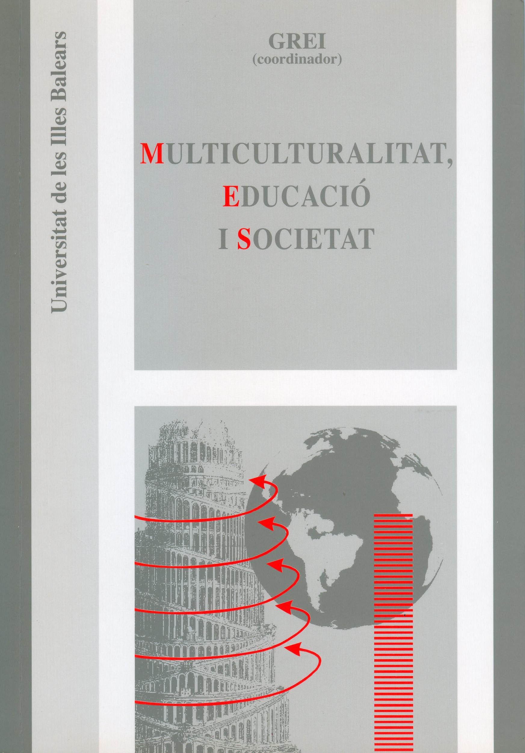 Multiculturalitat, Educació i Societat