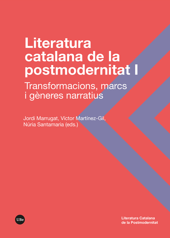 Literatura catalana de la postmodernitat I