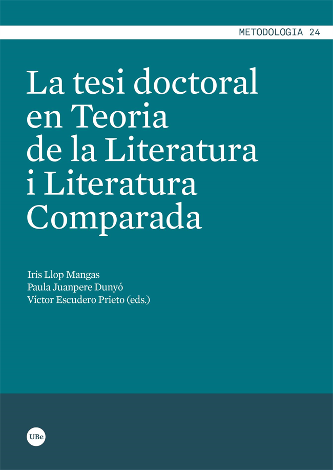 La tesi doctoral en teoria de la literatura i literatura comparada