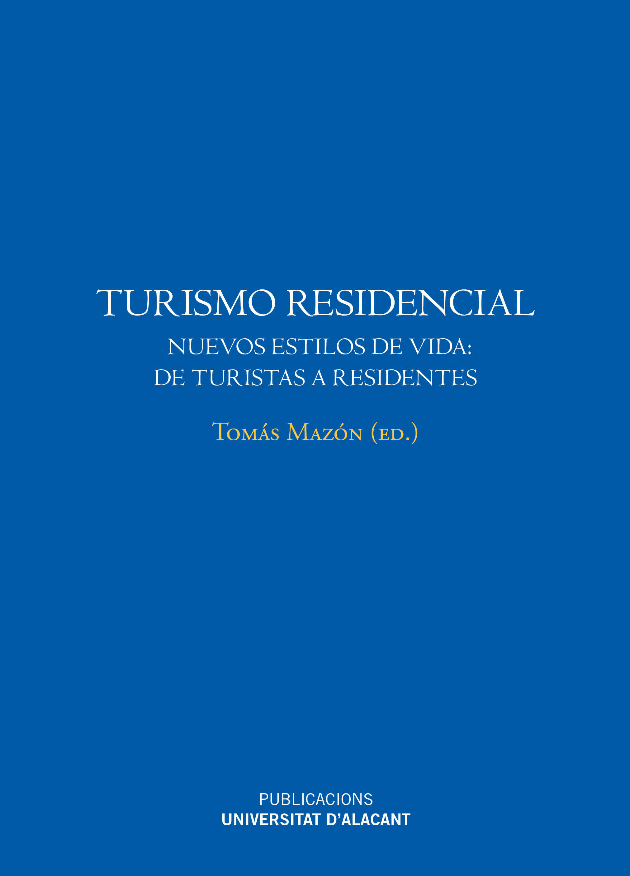 Turismo residencial