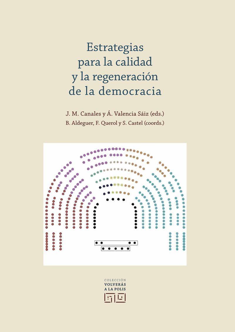 Estrategias para la calidad y la regeneración de la democracia