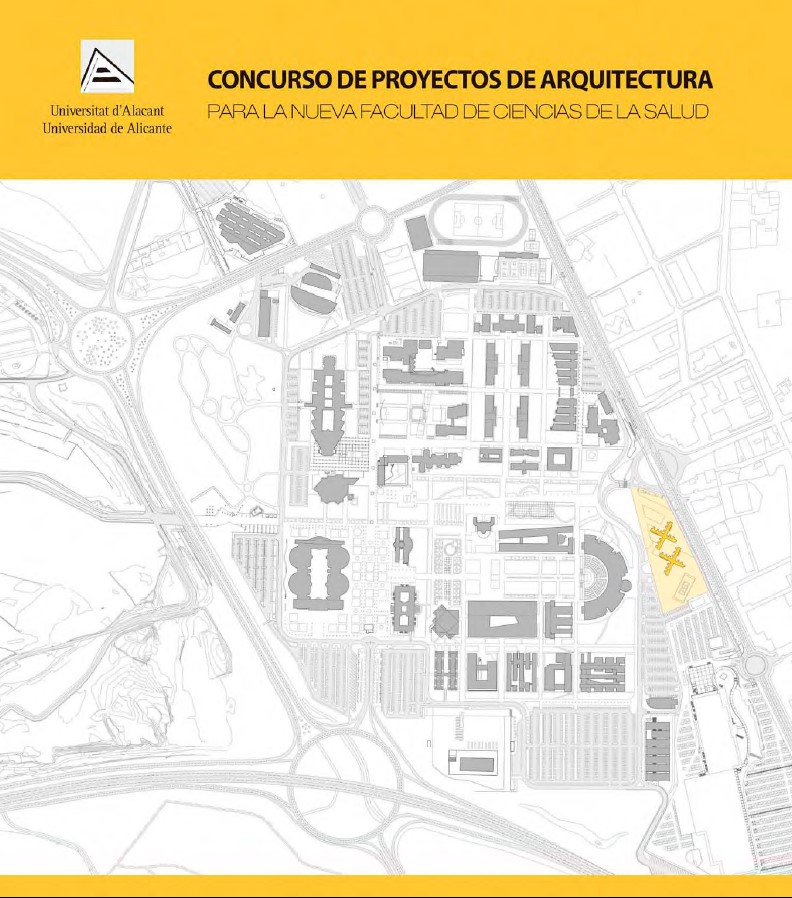 Concurso de proyectos de arquitectura para la nueva Facultad de Ciencias de la Salud