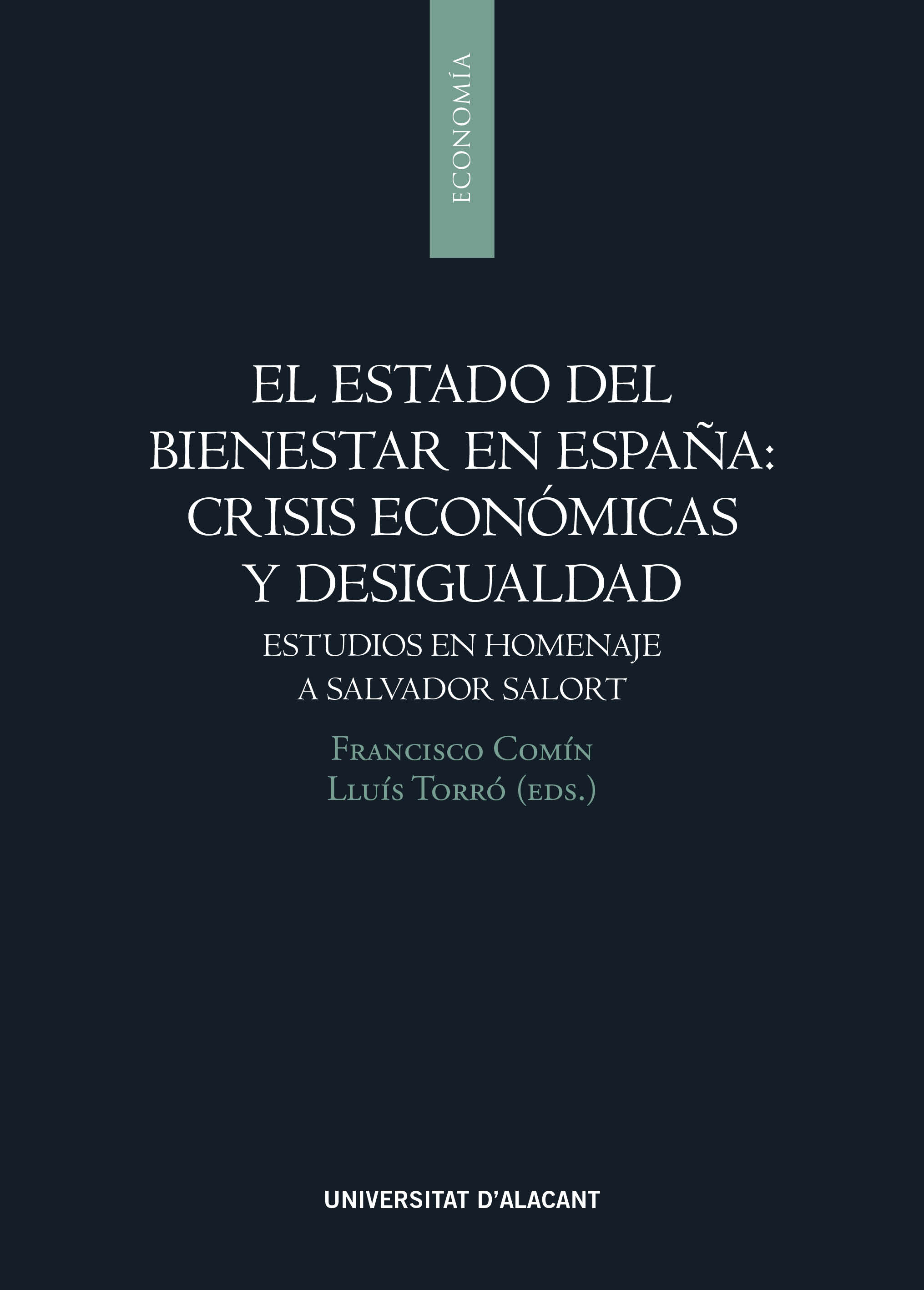El estado del bienestar en España: crisis económicas y desigualdad