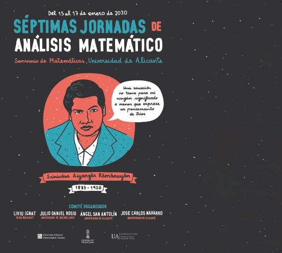 Proceedings of the 7th workshop in mathematical analysis in Alicante 2020. Trabajos de las 7mas jornadas de anÃ¡lisis matemÃ¡tico en Alicante 2020