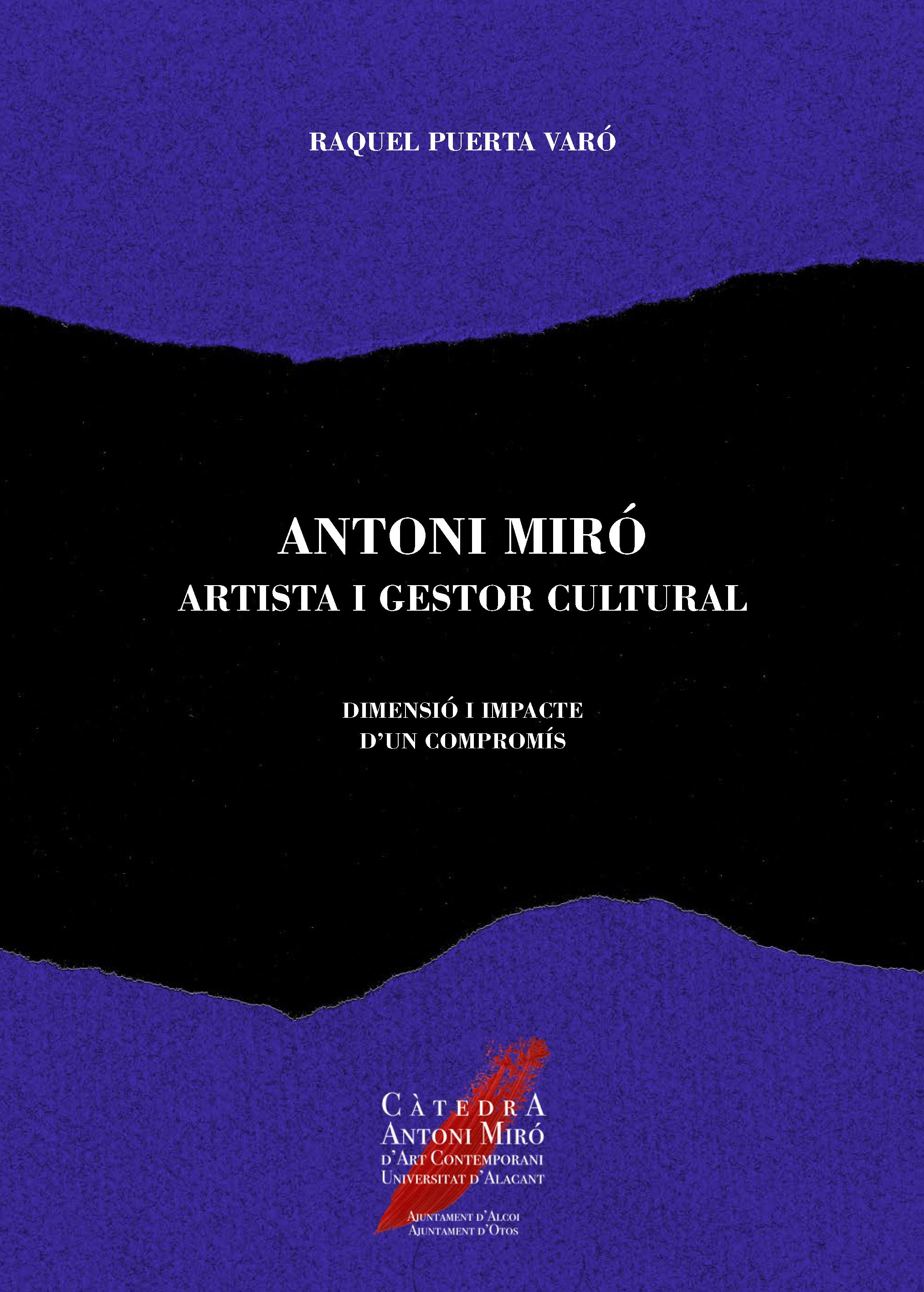 Antoni MirÃ³, artista i gestor cultural