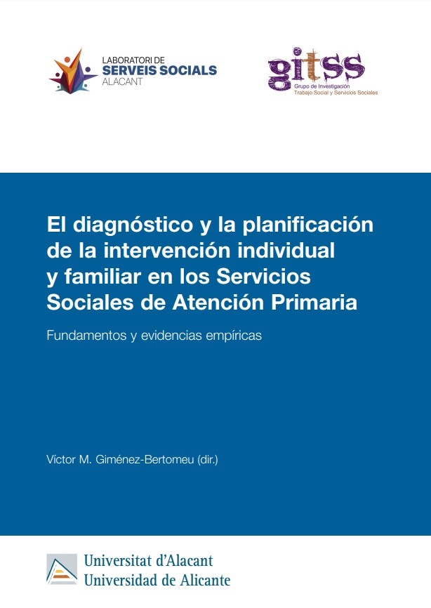 El diagnÃ³stico y la planificaciÃ³n de la intervenciÃ³n individual y familiar en los Servicios Sociales de AtenciÃ³n Primaria