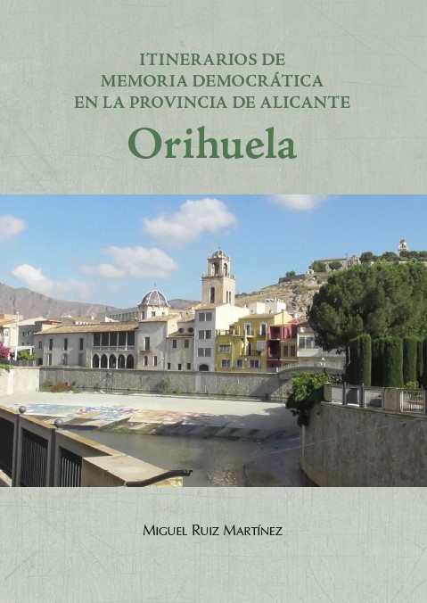 Itinerarios de memoria democrática en la provincia de Alicante