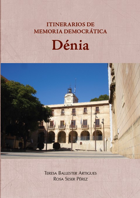 Itinerarios de memoria democrática en la provincia de Alicante