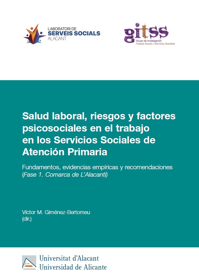 Salud laboral, riesgos y factores psicosociales en el trabajo en los Servicios Sociales de Atención