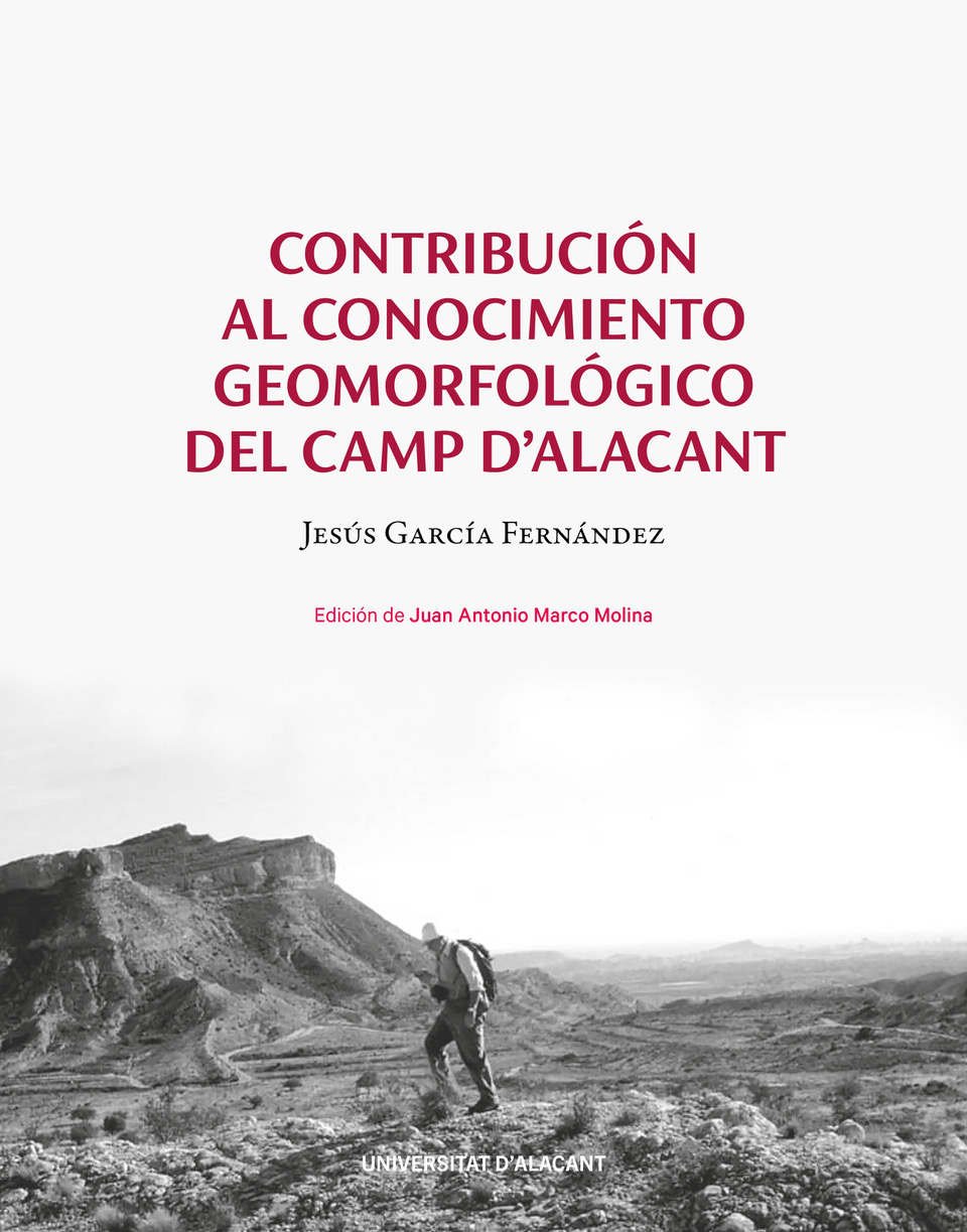 Contribución al conocimiento geomorfológico del camp d
