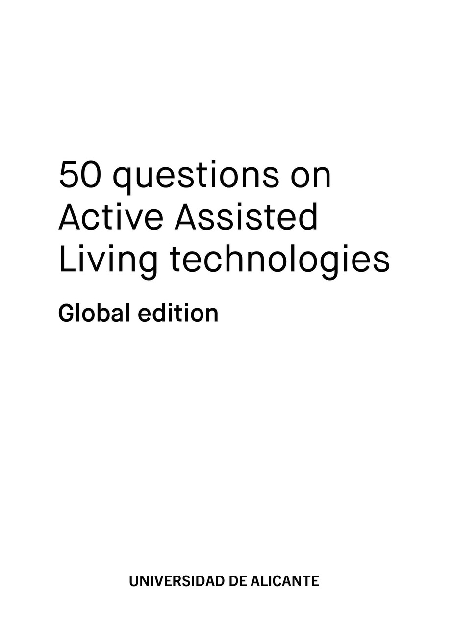50 questions on Active Assisted Living technologies