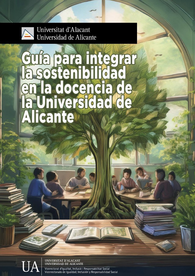 Guía para integrar la sostenibilidad en la docencia de la Universidad de Alicante