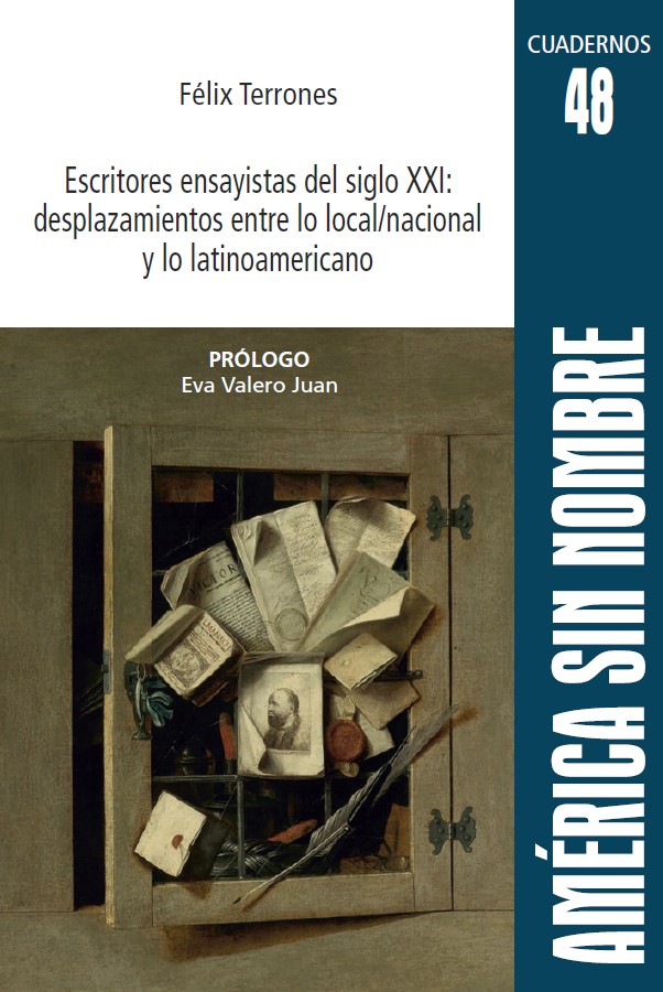 Escritores ensayistas del siglo XXI: desplazamientos entre lo local/nacional y lo latinoamericano