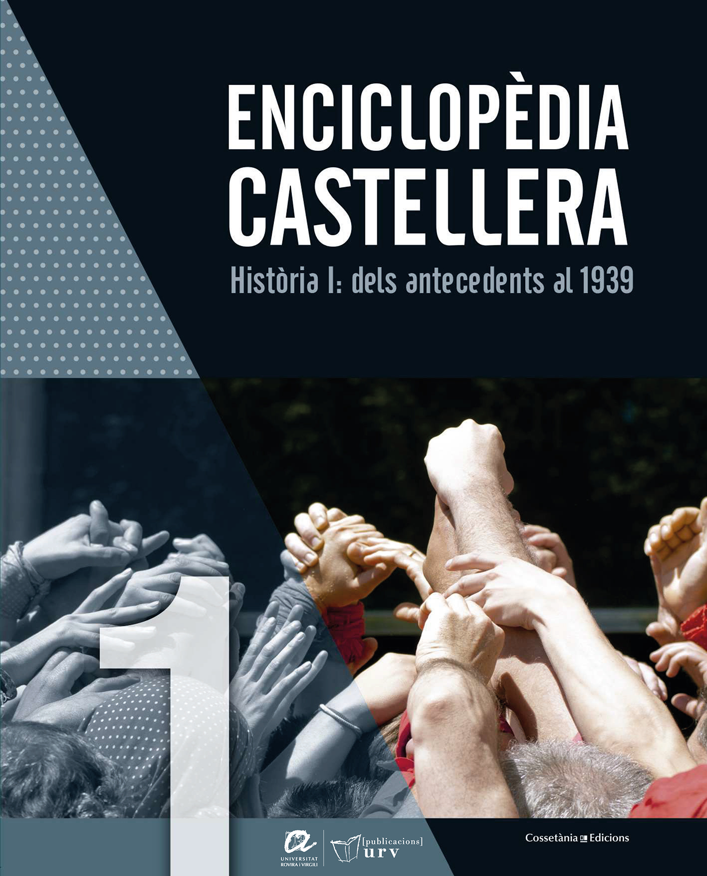 EnciclopÃ¨dia Castellera. HistÃ²ria I: dels antecedents al 1939