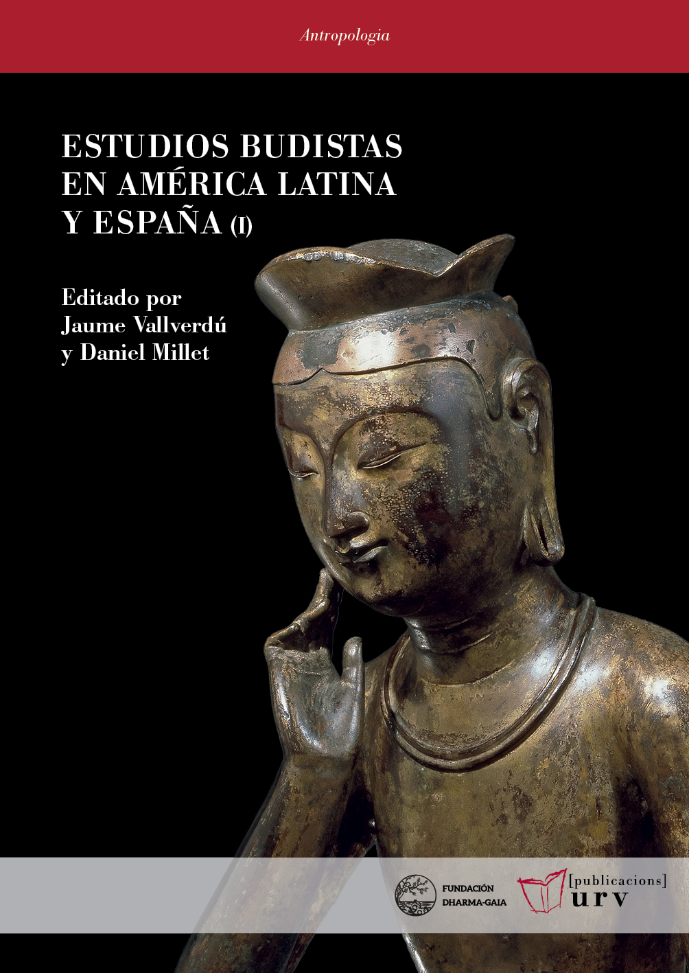 Estudios budistas en AmÃ©rica Latina y EspaÃ±a I