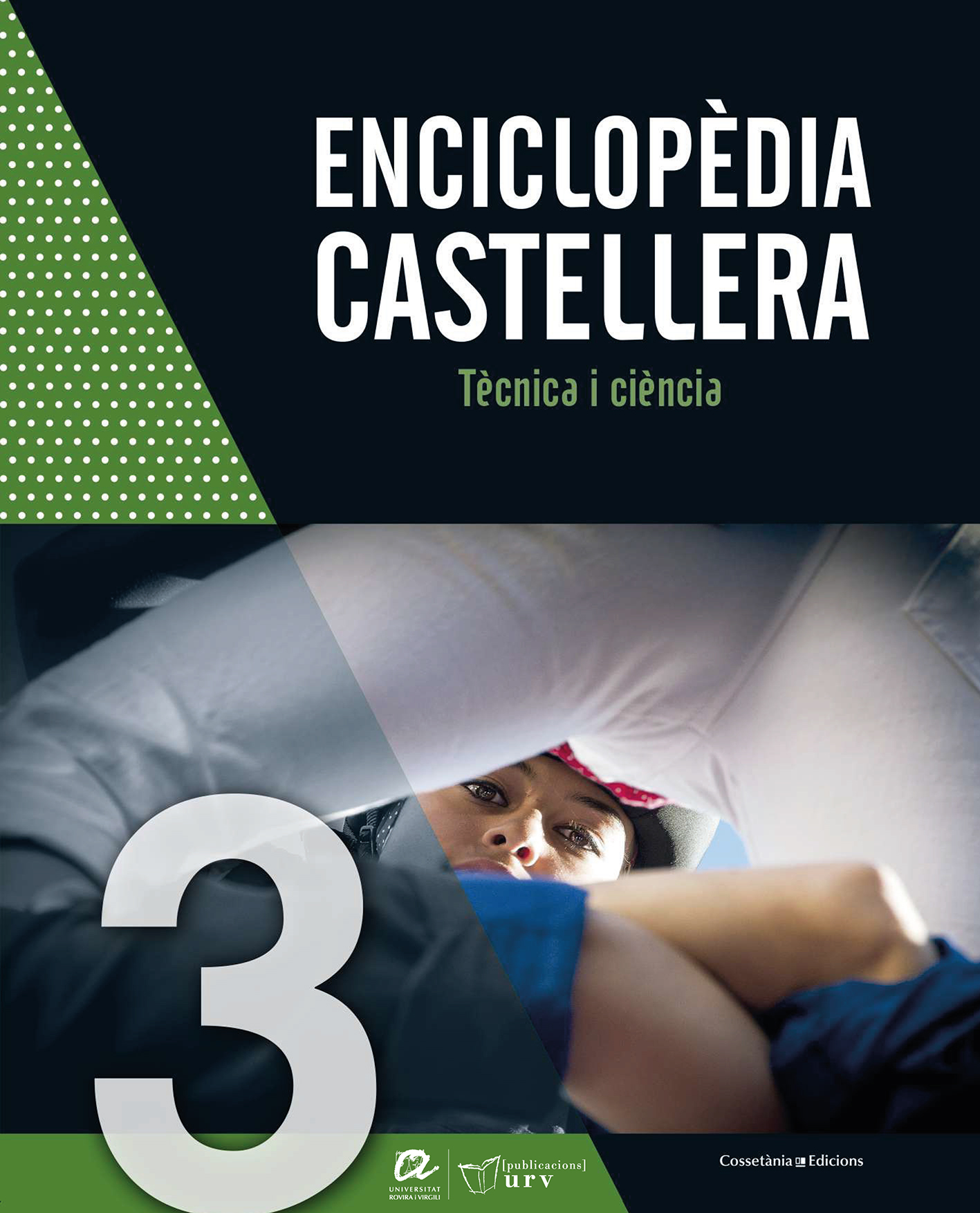 Enciclopèdia castellera. Tècnica i ciència