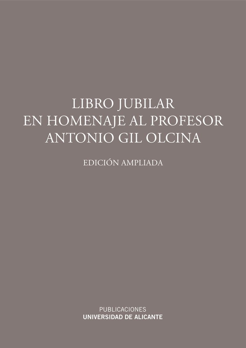 Libro jubilar en homenaje al profesor Antonio Gil Olcina
