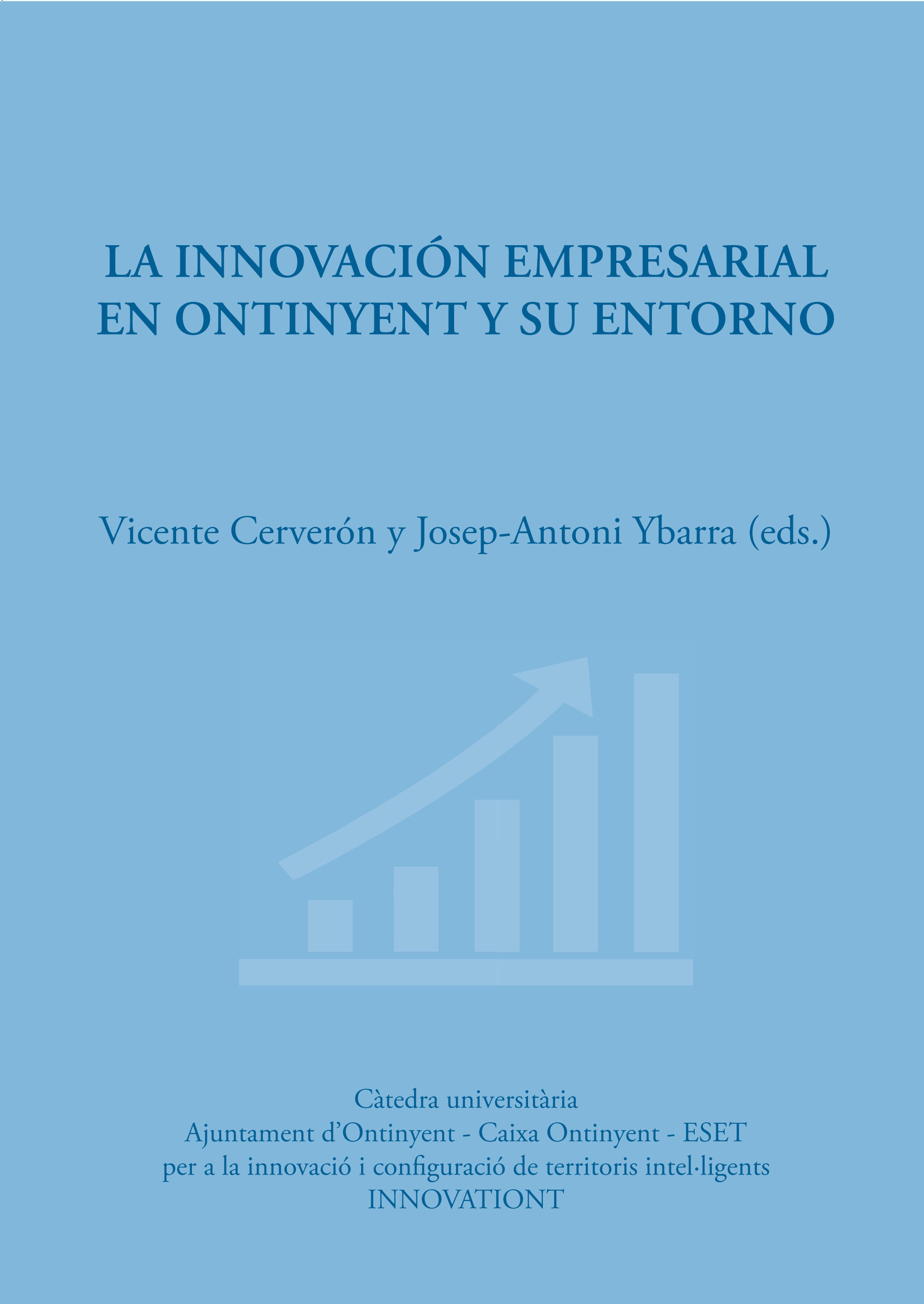 InnovaciÃ³n empresarial en Ontinyent y su entorno, La