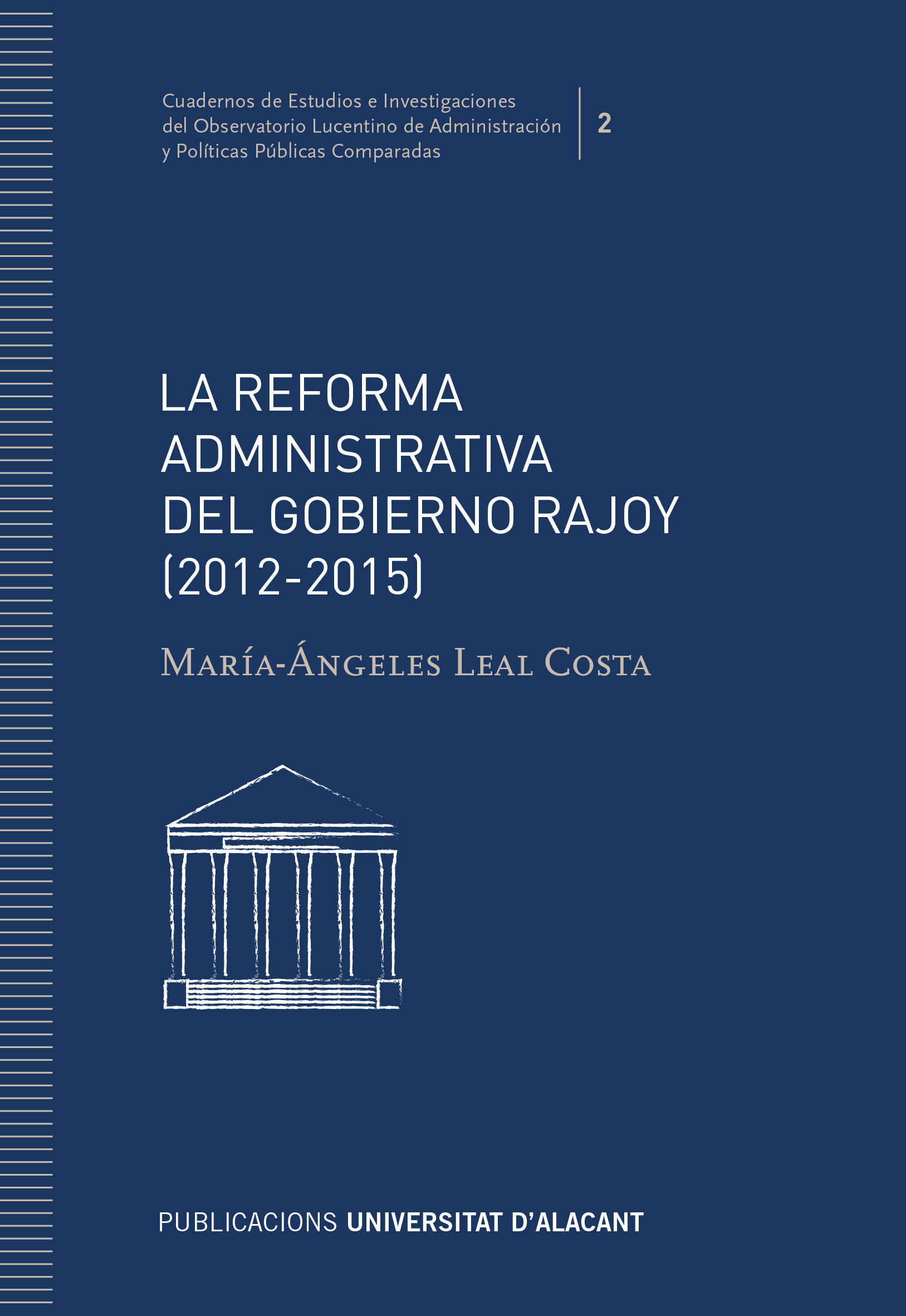 La reforma administrativa del gobierno Rajoy (2012-2015)