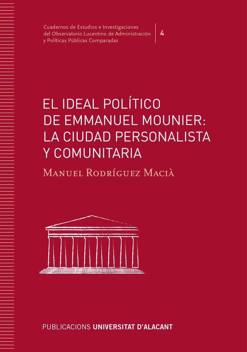 El ideal político de Emmanuel Mounier: la ciudad personalista y comunitaria