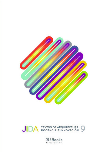 JIDA : textos de arquitectura docencia e innovaciÃ³n 9